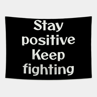 Stay Positive Tapestry