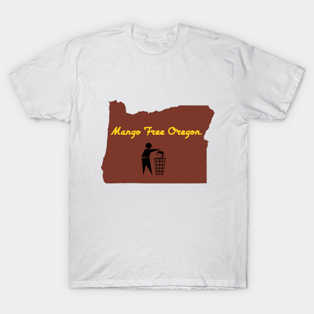 Discover Mango Free Oregon - Donald Trump - T-Shirt