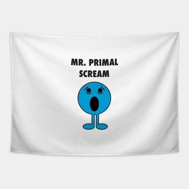 Mr. Primal Scream Tapestry by eerankin