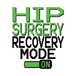 Hip Surgery T-Shirt