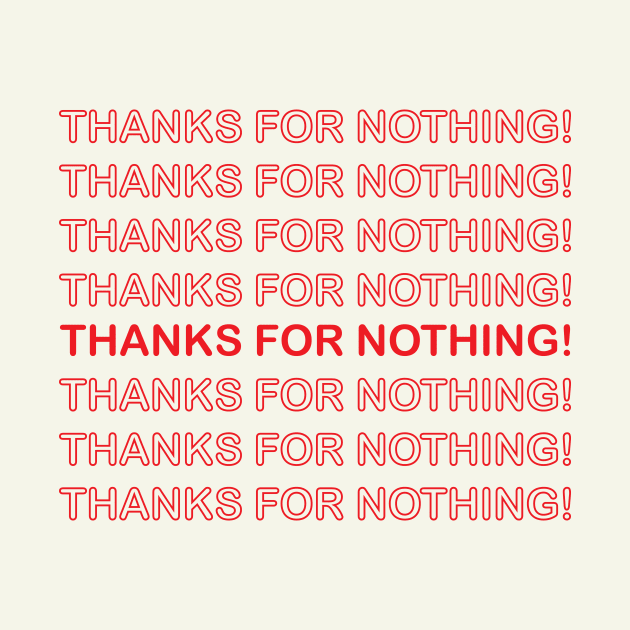 thanks for nothing! by mirandashow