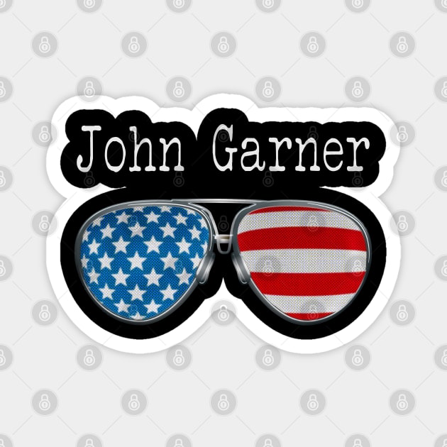 AMERICA PILOT GLASSES JOHN GARNER Magnet by SAMELVES