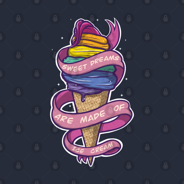 Sweet Dreams Are Made of Ice Cream by ArtDiggs