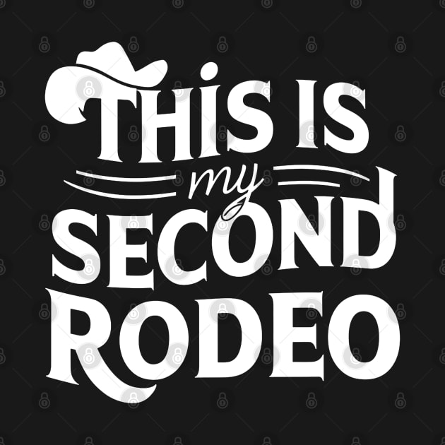 Riding High - "This is My Second Rodeo" by Creativoo