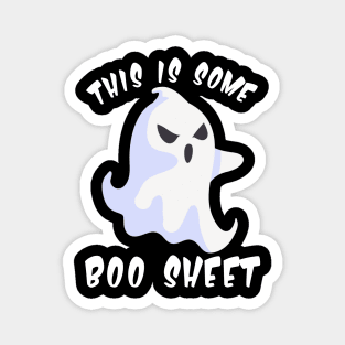 This Is Some Boo Sheet Grrr X Magnet