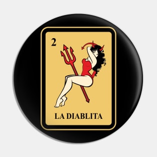 Mexican La Diablita lottery traditional Pin