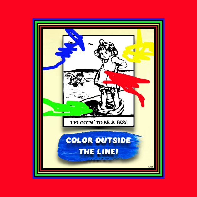 BREAK RULES COLOR OUTSIDE THE LINES by PETER J. KETCHUM ART SHOP