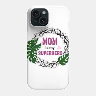 Mother's Day Phone Case