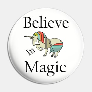 Believe in Magic Pin