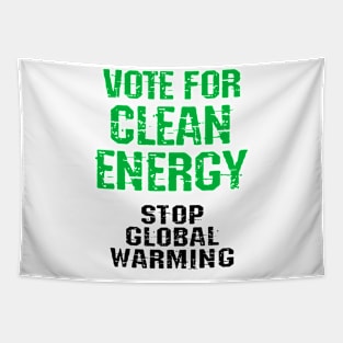 Vote for clean renewable energy. Stop global warming. No to climate change. End ecosystem destruction. Save the environment, earth. Vote against Trump 2020. Green activism Tapestry