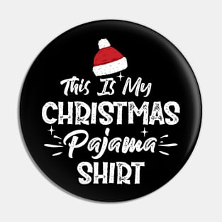 This Is My Christmas Pajama Shirt Funny Christmas Pin