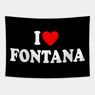 I Heart Fontana California Tapestry