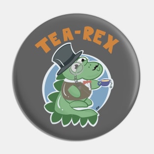 Tea rex begin fancy with his tea and monocle Pin