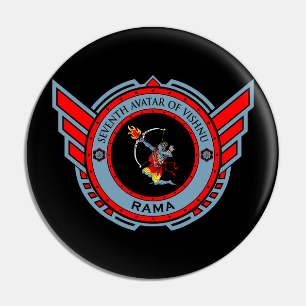 RAMA - LIMITED EDITION Pin by DaniLifestyle