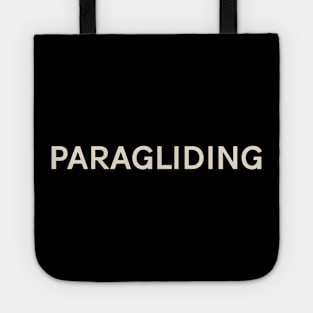 Paragliding Hobbies Passions Interests Fun Things to Do Tote