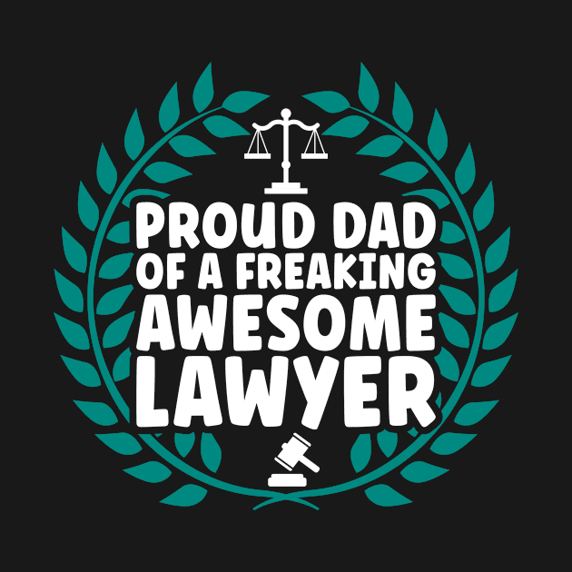 Lawyer Dad by TheBestHumorApparel