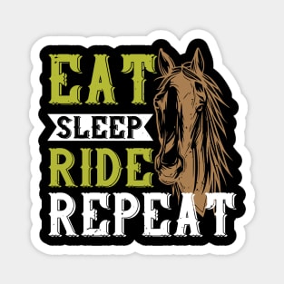 Eat Sleep Ride Repeat Magnet