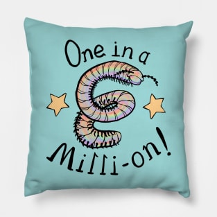 One in a Million! Pillow