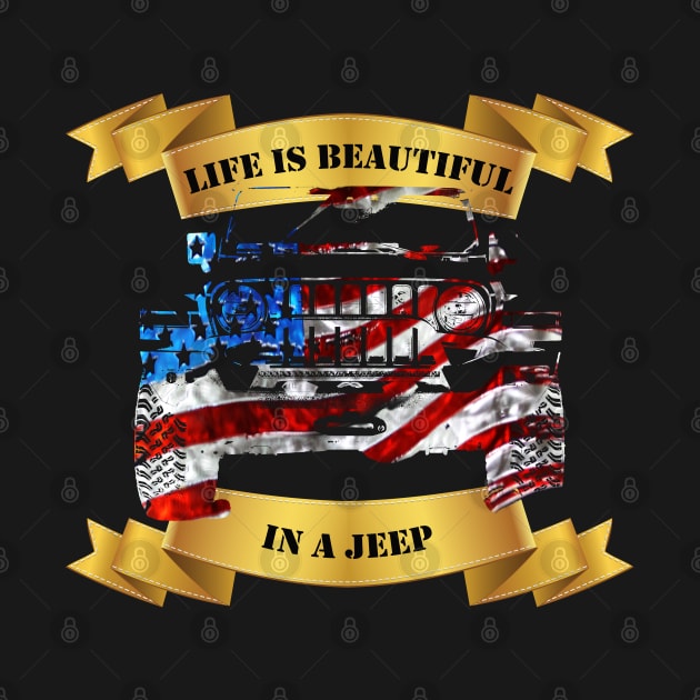 4x4 truck US Flag Life is beautiful by WOS