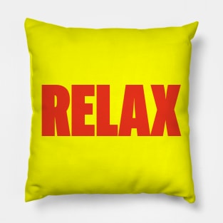 Relax Big Red Text Pillow