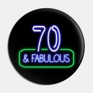 Funny 70th Birthday Quote | 70 and Fabulous Pin