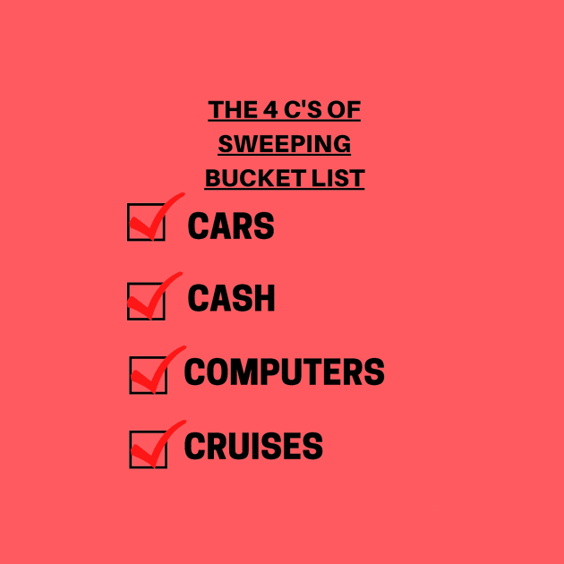 The 4 C's Of Sweeping Bucket List: Cars, Cash, Computers, Cruises by Sweeping Up Sweepstakes