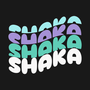 Shaka T-Shirt
