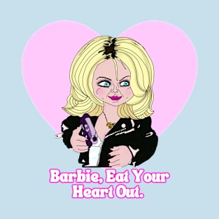 Barbie Eat Your Heart Out T-Shirt