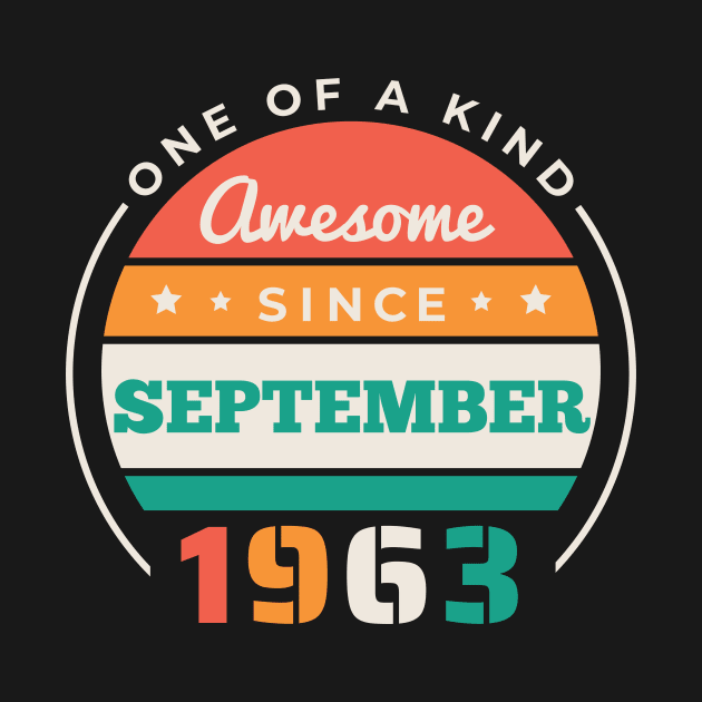 Retro Awesome Since September 1963 Birthday Vintage Bday 1963 by Now Boarding