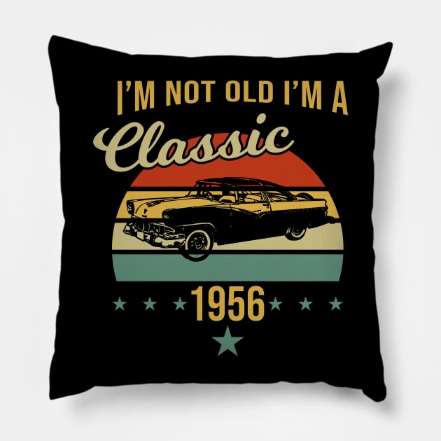 I'm not old, I'm a classic. 1956 Pillow by CC I Design