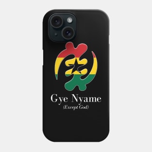 Gye Nyame (Except God) Phone Case