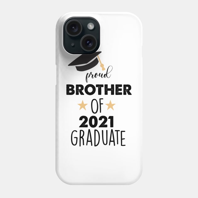 proud brother of 2021 graduate Phone Case by busines_night