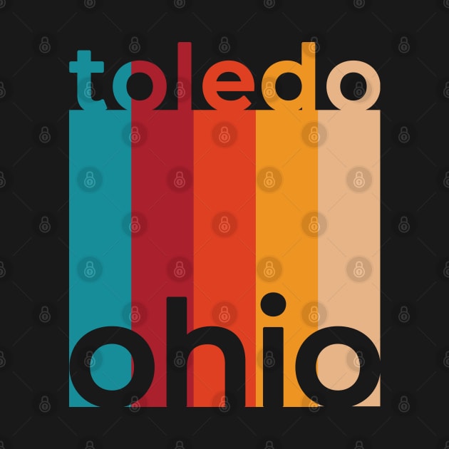 Toledo Ohio Retro by easytees