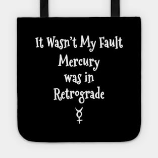 Mercury Retrograde's Fault Cheeky Witch® Tote