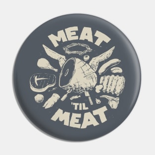 Meat! Pin