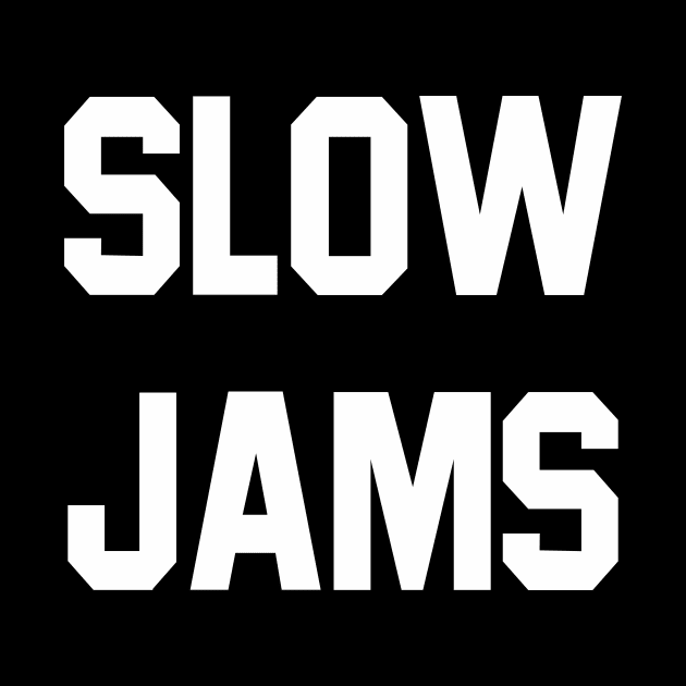 slow jams by ilvms