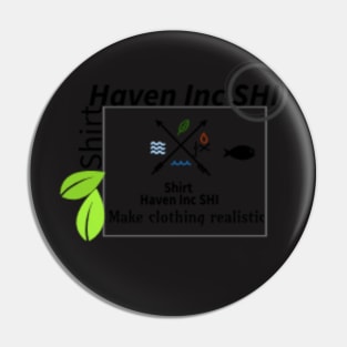 Official Shirt Haven Inc collection Pin