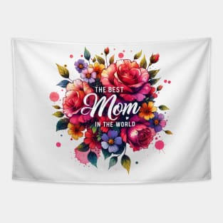 The Best Mom In The World Tapestry