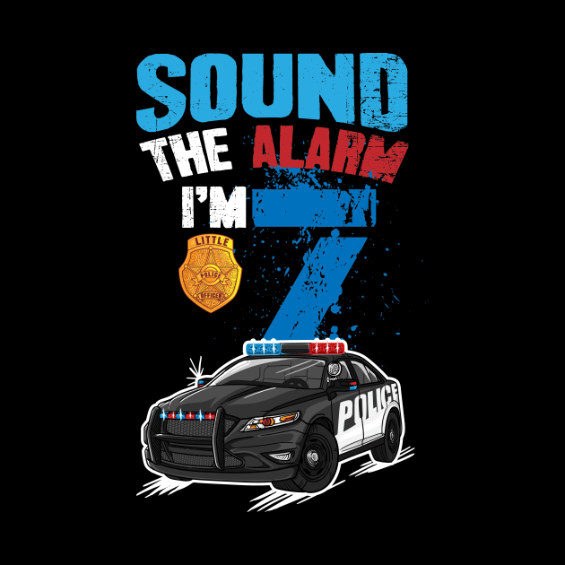 Kids Police Car 7th Birthday Gift Boy Sound The Alarm I'm 7 by captainmood