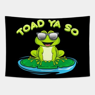 Today Ya So Funny Frog Design Tapestry