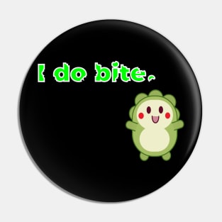 I do bite. cute 1 (White frame) Pin