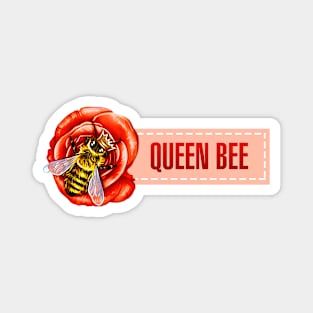 queen bee Magnet