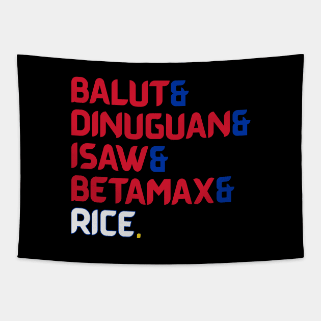 Balut & Dinuguan & Isaw & Betamax & Rice. Tapestry by frankpepito