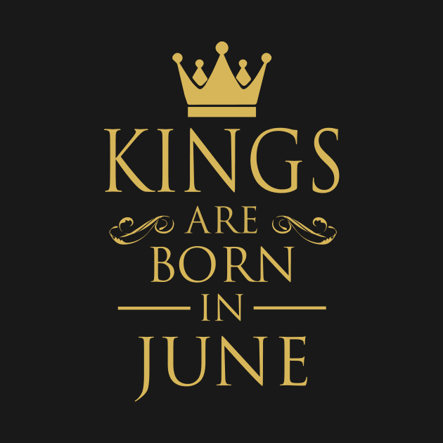 KINGS ARE BORN IN JUNE by dwayneleandro