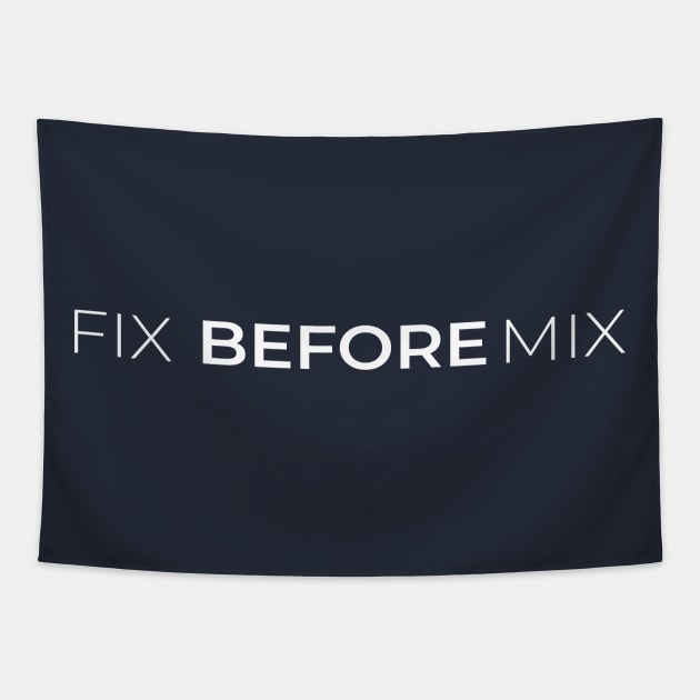 Fix before Mix Tapestry by Stellart