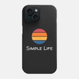 Simple Life - Striped Sunset Phone Case