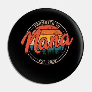 Promoted to Nana Est 2020 Mothers Day Gift Pin