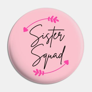 SIS SQUAD Pin