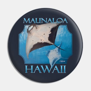 Maunaloa Hawaii Manta Rays Sea Rays Ocean Pin