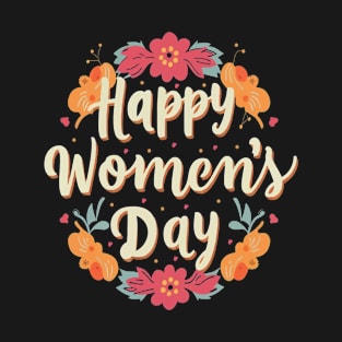 Happy Women's Day, Women's Rights Day T-shirt. T-Shirt